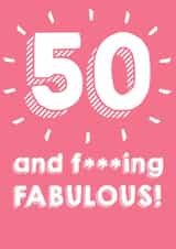 50 And F***ing Fabulous created by @Laura Lonsdale Designs