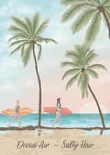 Arty Birthday Card - Ocean Air - Salty Hair created by Alice Howland