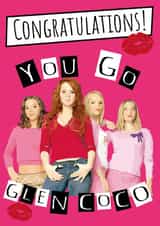 Mean Girls Glen Coco Congratulations card created by B&You Designs