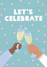 Cute Congratulations Card - Let's Celebrate created by This Gal Designs