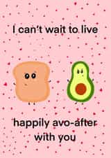 Happily avo-after with you  created by Sweeterprints 