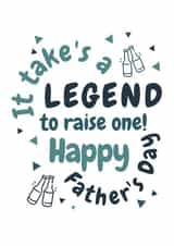 Funny Father's Day Card It takes a legend to raise one created by Requin Prints 