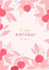 Happy Birthday to you Floral flowers created by Olivia Slater