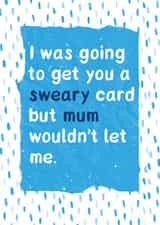 Mum Said No Sweary Birthday Cards created by Katherine Lynas