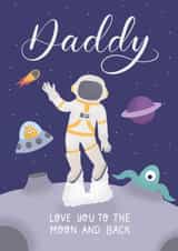 Space love you to the moon and back Daddy birthday Father’s Day card created by Nicki O'Donoghue Studio