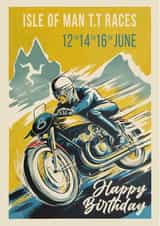 Isle Of Man TT Race Birthday Card created by Groves Design
