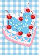 'Hey There Baby Daddy' New Baby card created by The Stylist Illustrates