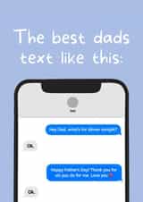Funny Dad Text Fathers Day Card / Birthday Card - Dad - Text - The Best Dads Text Like This created by SJdesigns