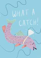 What a Catch Engagement Card created by illokate