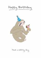 Birthday Card - Sloth created by Max Hornewood