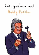 David Dickinson Real Deal Father's Day Card created by Drewit