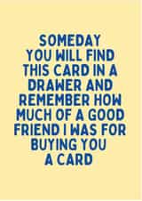 Good Friends Buy Cards For Their Friends created by Kelly May