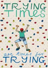Trying Times card created by Hazel Nicholls
