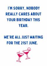 Nobody Cares About Your Birthday created by Em Designs