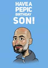 Pep Guardiola Son Birthday Card created by Elgo Designs