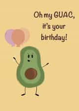 Oh my GUAC, it's your birthday created by Nicola Houlton