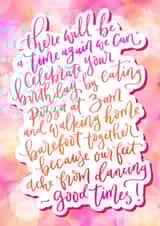 Good Times Bestie Lockdown Birthday Card created by V&Me Paperie