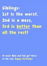 1st is the Worst, Siblings Birthday Card created by Card and Cake