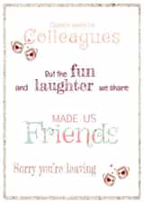 Sorry you’re leaving card for work colleagues created by Unique Greeting Cards, Gifts & Stickers