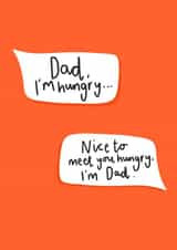 Nice to Meet You Hungry, I’m Dad card created by Charley Muttitt