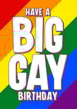 Funny Birthday Card - Big Gay Birthday created by Blind Faith