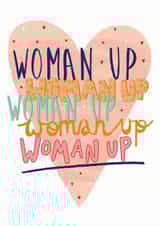Woman up! Feminist card created by Molly Emilia Rose