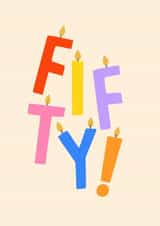 Fifty Birthday Candles created by Zoe Spry