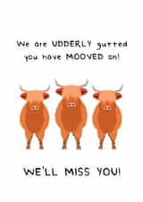 Mooved on leaving card created by Fifi Designs