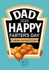 Funny Fathers Day Card - Heinz - Beans - Happy Farters Day created by Designer By Lockdown