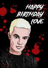 Spike Vampire Slayer Birthday Card created by Dark Cult Art