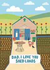 Dad, I love you shed loads Father's Day card created by Leaf Lane Studio