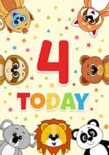 4 Today Birthday Card - Baby Animal 4th Birthday card created by RoleyOleyMoley
