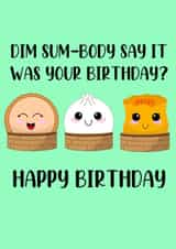 Dim sum Birthday card created by Pickle and Penguin