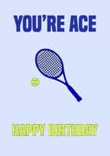 Punny Birthday Card - Tennis Pun - You're Ace created by SP Designs