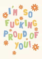 F*cking Proud Congratulations Card created by Lately Studio