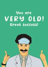 Very Old Borat Birthday card created by Kwirk Cards