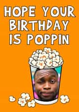 Personalised Birthday Photo Card created by Olivia Rose Designs - poppin popcorn Birthday Personalised Photo Card 21118