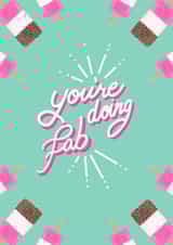 You’re doing fab friendship card created by Ashleigh Walker