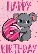 6th Birthday Koala Bear Card created by Love Gifts