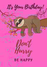 Cute Relaxing Sloth Birthday Card created by Hackney and Jones Publishing