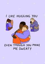 Sweaty Hugs created by Cards Inc.lusive