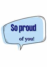 Proud of you congratulations card created by LFRDesigns