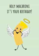 Holy Macaroni It's Your Birthday! created by @Laura Lonsdale Designs