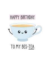 My Best-Tea Funny Birthday Card created by Just Joy Designs
