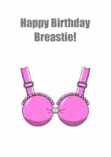 Happy Birthday to your Breastie!  1001 created by Ruthy D