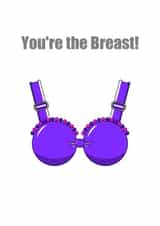 You're the Breast! 1001 created by Ruthy D