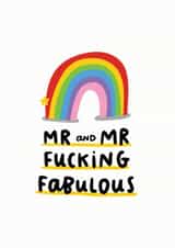 Mr and Mr Fucking Fabulous Card - Rainbow wedding card created by Arrow Gift Co