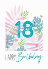 18th Happy Birthday Tropical Card created by Clare Joys