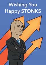 Happy Stonks Birthday card created by crazymemeboy