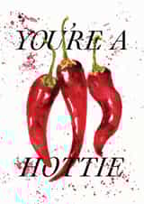 "You're A Hottie" chillies card created by studio frewb